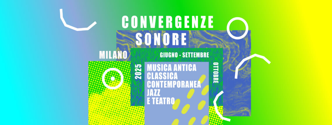 CONVERGENZE SONORE 2025